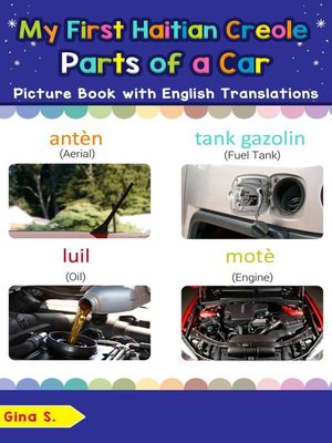 cover image of My First Haitian Creole Parts of a Car Picture Book with English Translations